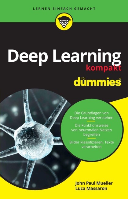 Deep Learning kompakt für Dummies - John Paul Mueller, Luca Massaron