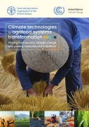 Cover-Bild zum Titel 'Climate Technologies for Agrifood Systems Transformation: Placing Food Security, Climate Change and Poverty Reduction at the Forefront' von 'FAOoftheUN'