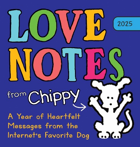 2025 Love Notes from Chippy Boxed Calendar - David Vozar