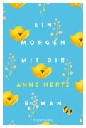 Cover-Bild zum Titel 'Ein Morgen mit dir' von 'Anne Hertz, Anne Hertz'
