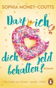 Cover-Bild zum Titel 'Darf ich dich jetzt behalten?' von 'Sophia Money-Coutts'