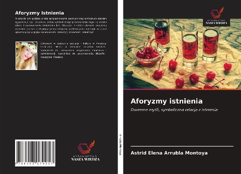 Aforyzmy istnienia - Astrid Elena Arrubla Montoya