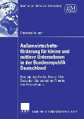 Cover-Bild zum Titel 'Außenwirtschaftsförderung für kleine und mittlere Unternehmen in der Bundesrepublik Deutschland' von 'Christian Hauser'