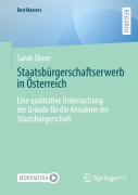Cover-Bild zum Titel 'Staatsbürgerschaftserwerb in Österreich' von 'Sarah Ebner'