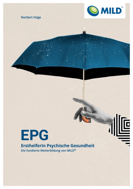 MILD EPG - ErsthelferIn Psychische Gesundheit - Norbert Hüge