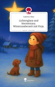 Cover-Bild zum Titel 'Lichterglanz und Sternentanz. Winterzauberzeit mit Finja.. Life is a Story - story.one' von 'Isabella Dikta'