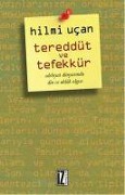 Cover-Bild zum Titel 'Tereddüt ve Tefekkür' von 'Hilmi Ucan'