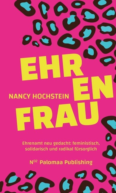 Ehrenfrau - Nancy Hochstein