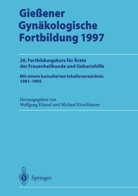 Gießener Gynäkologische Fortbildung 1997 - 