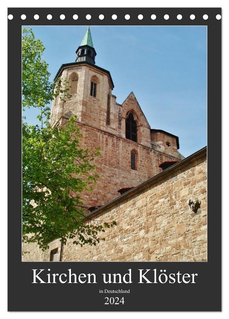 Kirchen und Klöster in Deutschland (Tischkalender 2024 DIN A5 hoch), CALVENDO Monatskalender - Andrea Janke