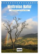 Cover-Bild zum Titel 'Weltreise Natur - Impressionen rund um den Globus (Tischkalender 2026 DIN A5 hoch), CALVENDO Monatskalender' von 'Anne Fritzenwanker'