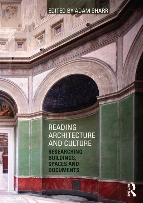 Reading Architecture and Culture - 