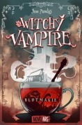 Cover-Bild zum Titel 'Witchy Vampire - Blutmagie' von 'Jana Paradigi'