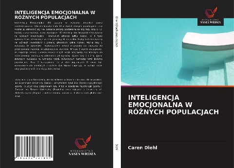 INTELIGENCJA EMOCJONALNA W RÓ¿NYCH POPULACJACH - Caren Diehl