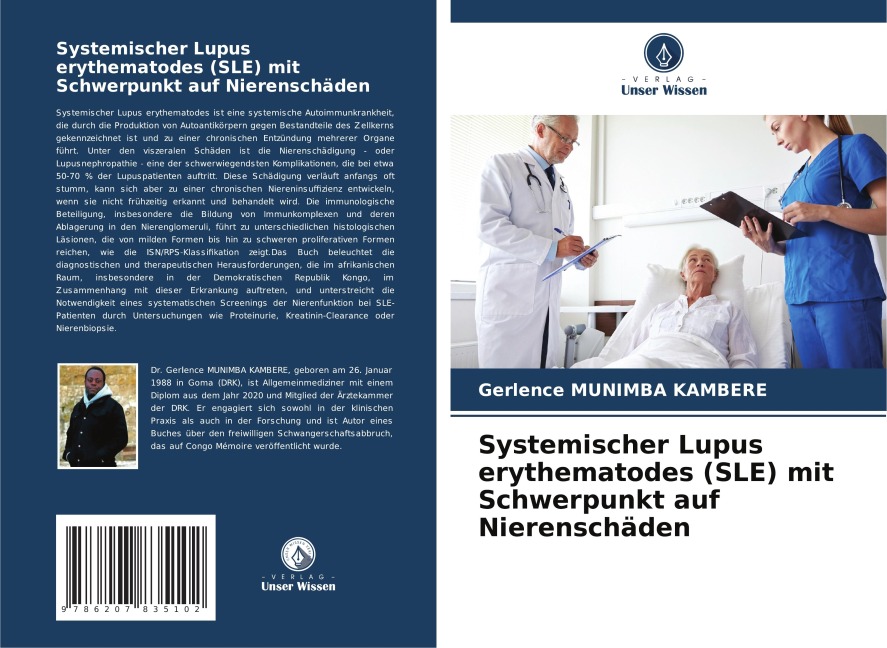 Systemischer Lupus erythematodes (SLE) mit Schwerpunkt auf Nierenschäden - Gerlence Munimba Kambere