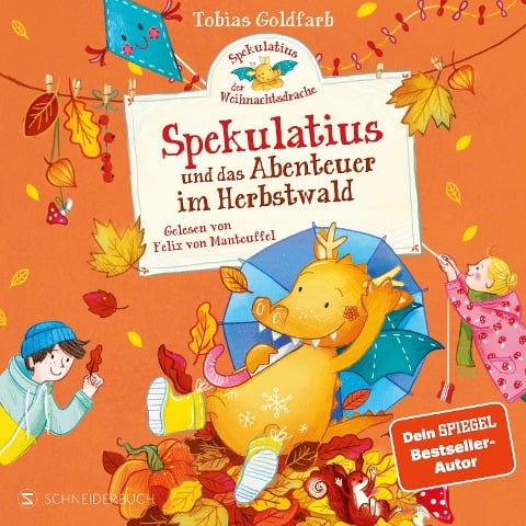 Spekulatius, der Weihnachtsdrache. Spekulatius und das Abenteuer im Herbstwald - Tobias Goldfarb