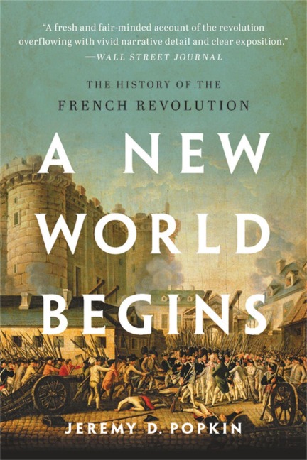 A New World Begins - Jeremy Popkin