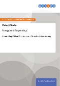 Cover-Bild zum Titel 'Integrated Reporting' von 'Robert Reuter'