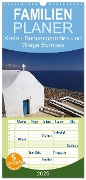 Familienplaner 2025 - Kreta - Sonnenparadies und Wiege Europas mit 5 Spalten (Wandkalender, 21 x 45 cm) CALVENDO - Oliver D. Bedford