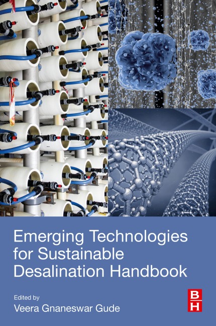 Emerging Technologies for Sustainable Desalination Handbook - Gnaneswar Gude