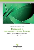 Cover-Bild zum Titel 'Vvedenie v nanostrukturnuju fiziku' von 'Oleg Ashhotov, Irina Ashhotova'