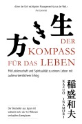 Cover-Bild zum Titel 'Der Kompass für das Leben' von 'Kazuo Inamori'