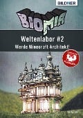 Cover-Bild zum Titel 'BIOMIA - Weltenlabor #2: Werde Minecraft Architekt!' von 'Kai Aurich'