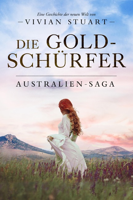 Die Goldschürfer - Vivian Stuart