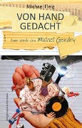 Cover-Bild zum Titel 'Von Hand gedacht' von 'Michael Fleig'