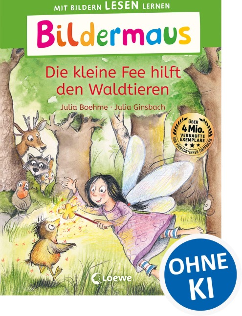 Bildermaus - Die kleine Fee hilft den Waldtieren - Julia Boehme