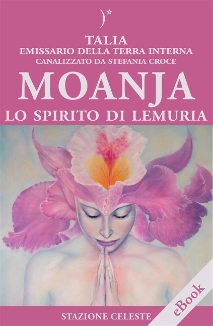 Moanja - Lo Spirito di Lemuria - Stefania Croce