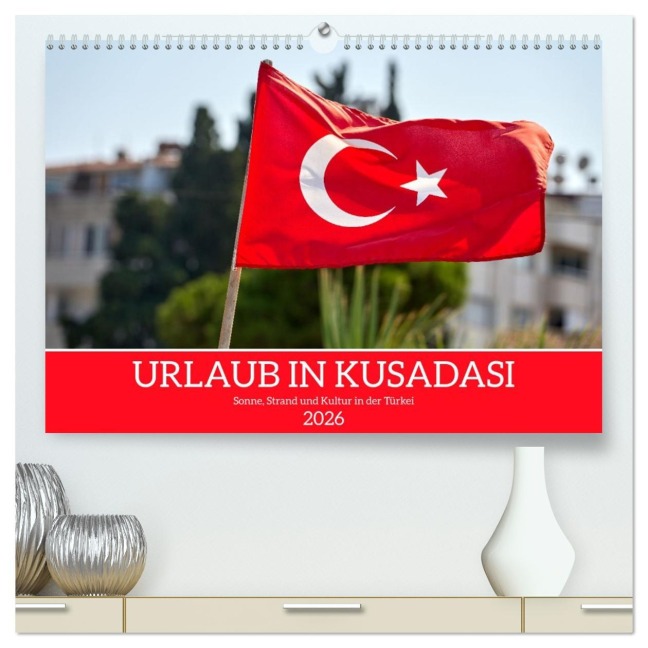 Urlaub in Kusadasi - Sonne, Strand und Kultur in der Türkei (hochwertiger Premium Wandkalender 2026 DIN A2 quer), Kunstdruck in Hochglanz - Michael Bihlmayer - Bihlmayer-MEDIA