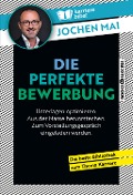 Cover-Bild zum Titel 'Die perfekte Bewerbung' von 'Jochen Mai'