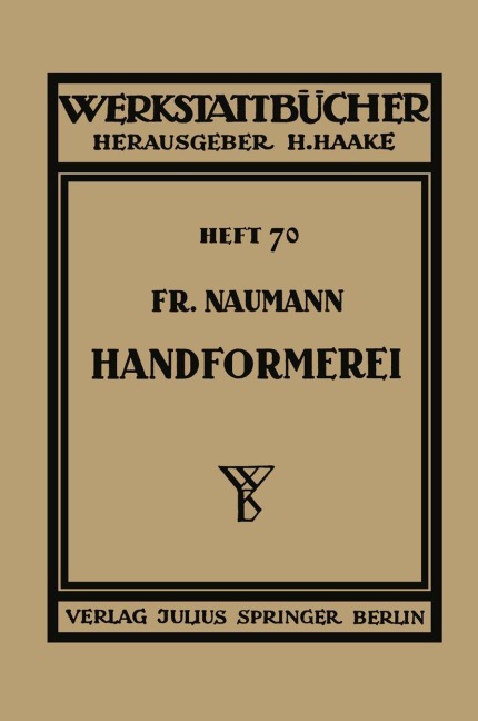 Handformerei - Fr. Naumann