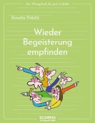 Cover-Bild zum Titel 'Wieder Begeisterung empfinden' von 'Rosette Poletti'