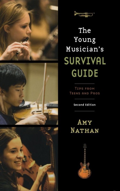 Young Musician's Survival Guide - Amy Nathan