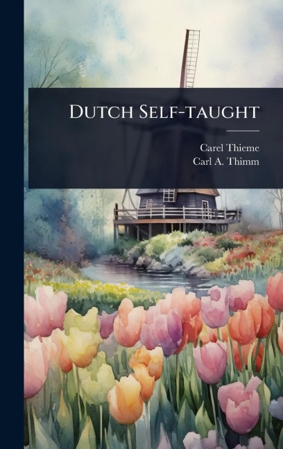 Dutch Self-taught - Carel Thieme, Carl a Thimm