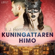 Cover-Bild zum Titel 'Kuningattaren himo - eroottinen novelli' von 'B. J. Hermansson'