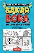 Cover-Bild zum Titel 'Sakar Bora 3 - Baslarim Böyle Spora' von 'Cagri Cebeci'