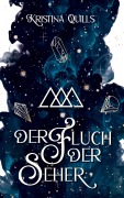 Cover-Bild zum Titel 'Der Fluch der Seher' von 'Kristina Quills'