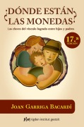 Cover-Bild zum Titel '¿Dónde Están Las Monedas?' von 'Joan Garriga Bacardí'