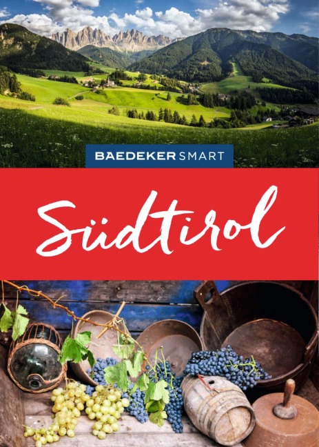 Baedeker SMART Reiseführer E-Book Südtirol - Margit Kohl