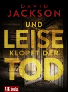 Und leise klopft der Tod - David Jackson