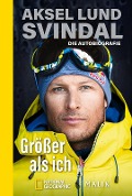 Cover-Bild zum Titel 'Größer als ich' von 'Aksel Lund Svindal'