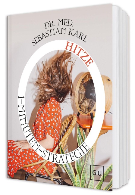 1-Minuten-Strategie Hitze - Sebastian Karl