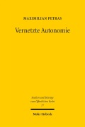 Cover-Bild zum Titel 'Vernetzte Autonomie' von 'Maximilian Petras'