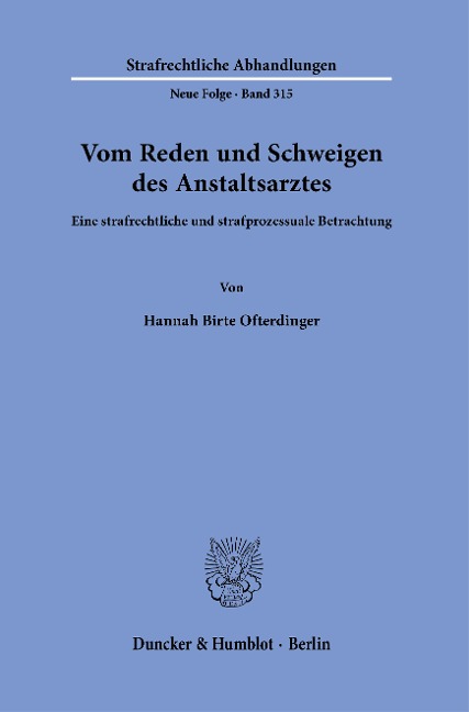 Vom Reden und Schweigen des Anstaltsarztes - Hannah Birte Ofterdinger