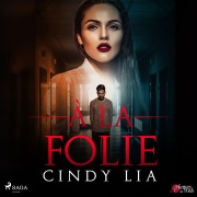 Cover-Bild zum Titel 'À la folie' von 'Cindy Lia'