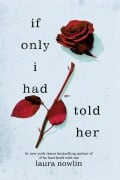 Cover-Bild zum Titel 'If Only I Had Told Her' von 'Nowlin Laura Nowlin'
