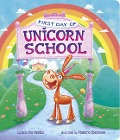 First Day of Unicorn School - Hernandez